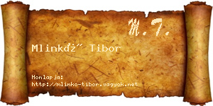 Mlinkó Tibor névjegykártya